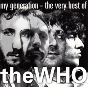 The Who - My Generation - the Very Best Of cover art