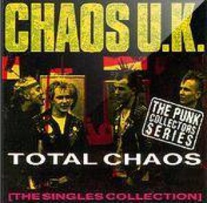 Chaos UK - Total Chaos cover art Chaos UK - Total Chaos cover art