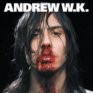 Andrew W.K. - I Get Wet cover art