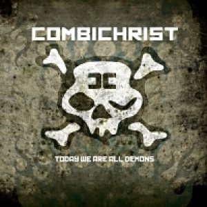 Combichrist - Today We Are All Demons cover art
