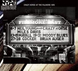 Neil Young / Crazy Horse - Crazy Horse at the Fillmore 1970 cover art