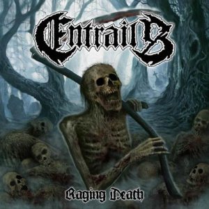 Entrails - Raging Death cover art