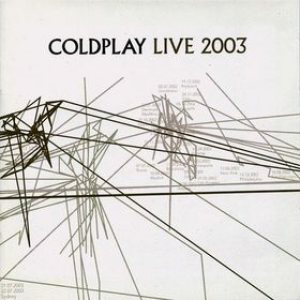 Coldplay - Live 2003 cover art