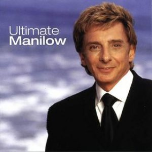 Barry Manilow - Ultimate Manilow cover art