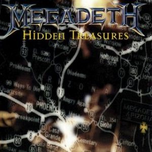 Megadeth - Hidden Treasures cover art