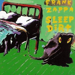 Frank Zappa - Sleep Dirt cover art