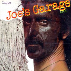 Frank Zappa - Joe's Garage Act I cover art