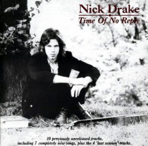 Nick Drake - Time of No Reply cover art