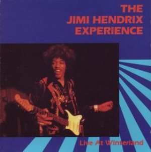 The Jimi Hendrix Experience - Live at Winterland cover art