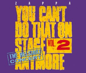 Frank Zappa - You Can't Do That on Stage Anymore, Vol. 2 cover art
