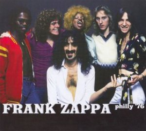Frank Zappa - Philly '76 cover art