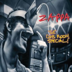 Frank Zappa - The Dub Room Special! cover art