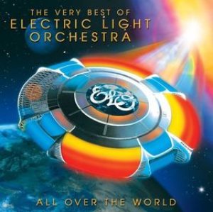 Electric Light Orchestra - All Over the World: the Very Best of Electric Light Orchestra cover art