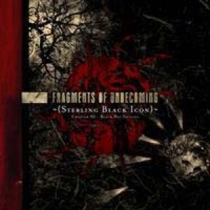 Fragments Of Unbecoming - Sterling Black Icon - Chapter III - Black But Shining cover art