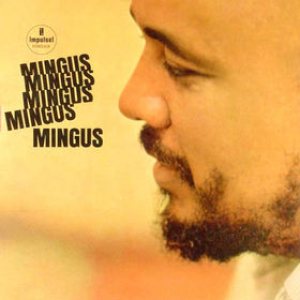 Charles Mingus - Mingus Mingus Mingus Mingus Mingus cover art