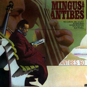 Charles Mingus - Mingus at Antibes cover art
