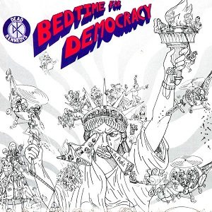 Dead Kennedys - Bedtime for Democracy cover art