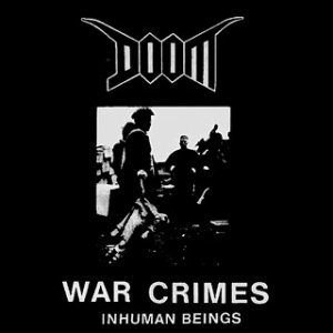 Doom - War Crimes (Inhuman Beings) cover art