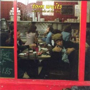 Tom Waits - Nighthawks at the Diner cover art