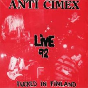Anti Cimex - Fucked in Finland cover art