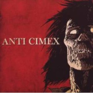 Anti Cimex - Anti Cimex cover art