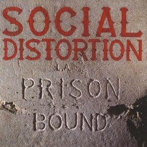 Social Distortion - Prison Bound cover art