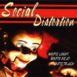 Social Distortion - White Light, White Heat, White Trash cover art