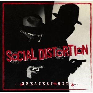 Social Distortion - Greatest Hits cover art