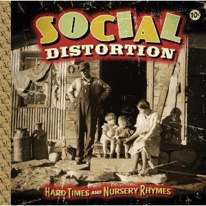 Social Distortion - Hard Times and Nursery Rhymes cover art