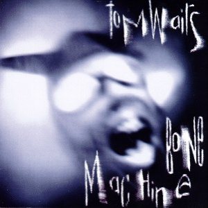 Tom Waits - Bone Machine cover art