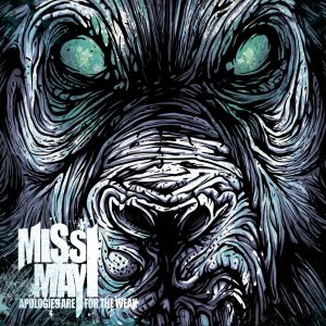Miss May I - Apologies Are for the Weak cover art