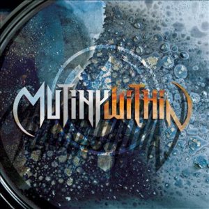 Mutiny Within - Mutiny Within cover art Mutiny Within - Mutiny Within cover art