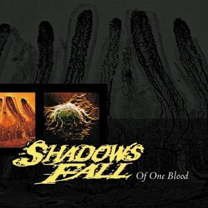 Shadows Fall - Of One Blood cover art