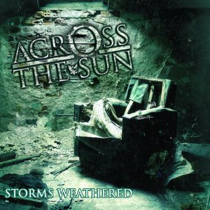Across the Sun - Storms Weathered cover art