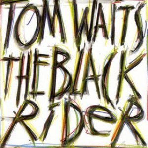 Tom Waits - The Black Rider cover art