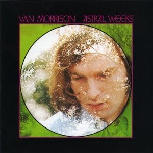 Van Morrison - Astral Weeks cover art