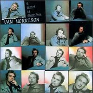 Van Morrison - A Period of Transition cover art