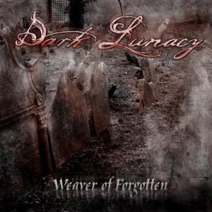 Dark Lunacy - Weaver of Forgotten cover art