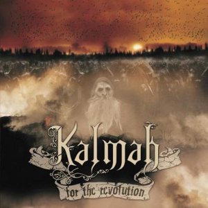 Kalmah - For the Revolution cover art