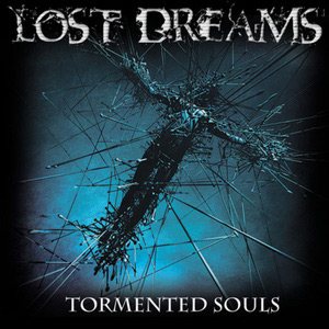 Lost Dreams - Tormented Souls cover art