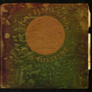 Clandestine - The Haunting cover art Clandestine - The Haunting cover art