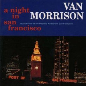 Van Morrison - A Night in San Francisco cover art