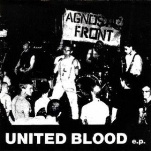 Agnostic Front - United Blood cover art