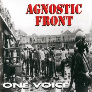 Agnostic Front - One Voice cover art
