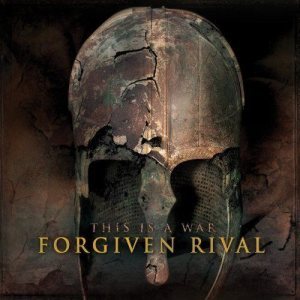 Forgiven Rival - This Is a War cover art