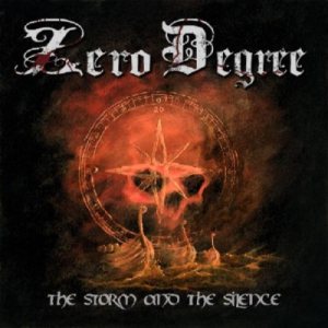 Zero Degree - The Storm and the Silence cover art