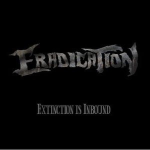 Eradication - Extinction Is Unbound cover art
