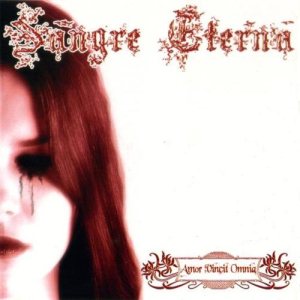 Sangre Eterna - Amor Vincit Omnia cover art Sangre Eterna - Amor Vincit Omnia cover art