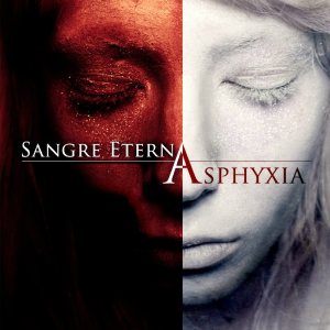 Sangre Eterna - Asphyxia cover art Sangre Eterna - Asphyxia cover art