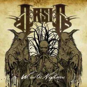 Arsis - We Are the Nightmare cover art Arsis - We Are the Nightmare cover art